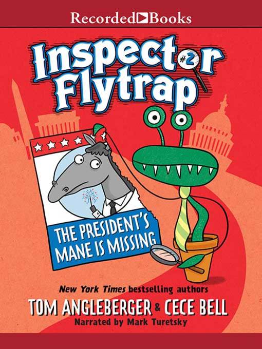 Cover image for Inspector Flytrap in the President's Mane is Missing